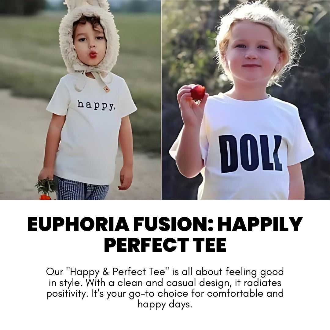 Euphoria Fusion: Happily Perfect Tee